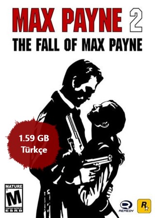 Max Payne 2: The Fall of Max Payne Türkçe Full indir