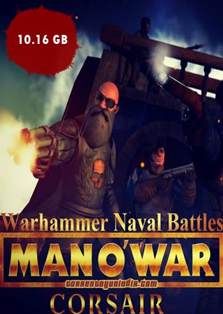 Man O’ War: Corsair - Warhammer Naval Battles