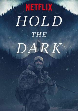 Hold The Dark | 2018 | 720p | DUAL TR - ENG | MKV
