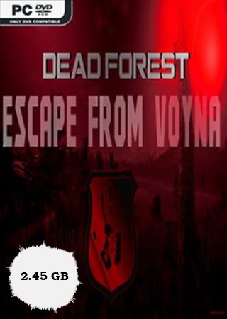 ESCAPE FROM VOYNA: Dead Forest